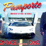 Pasaporte - 2Nyce and DzO