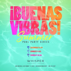 Buenas Vibras Summer Pool Party Series