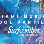 Miami Music Week Pool Parties at the Surfcomber