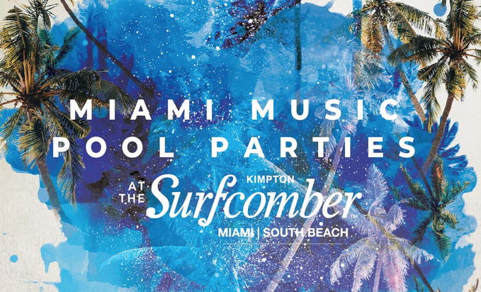 Miami Music Week Pool Parties at the Surfcomber