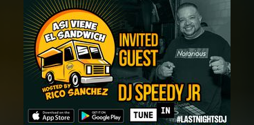 Asi Viene El Sandwich - Guest DJ Speedy Jr