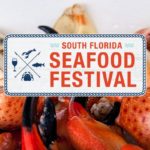 South Florida Seafood Festival 2019