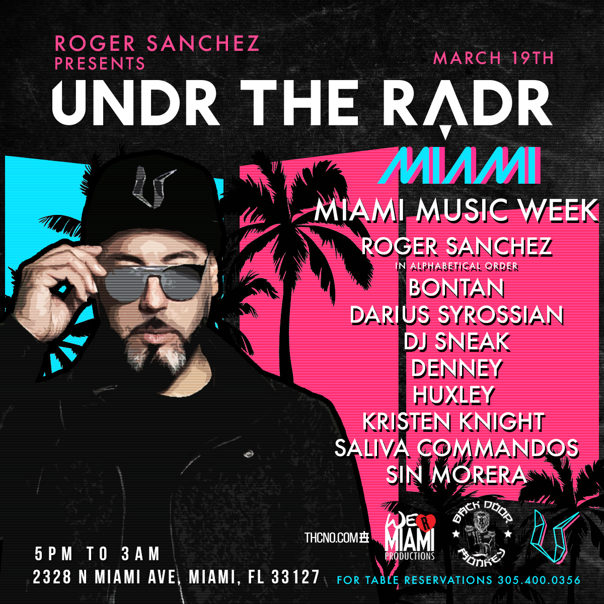 The 4th Annual UNDR THE RADR with Roger Sanchez and guests – Postponed