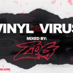 DJ ZOG - Vinyl vs. Virus mix