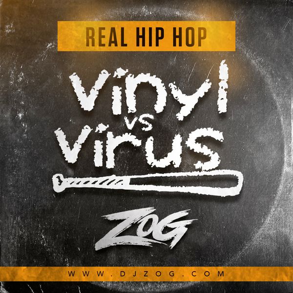 Vinyl versus Virus Real Hip Hop 