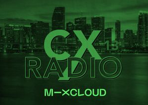 CX Radio Episode 13