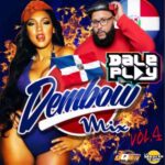 DALE PLAY DEMBOW MIX VOL.4
