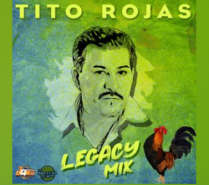 Rest in Peace, Salsa Legend Tito Rojas