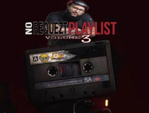 No Requests volume 3 by DJ Jquezt