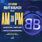 AM to PM Live on Twitch with Dj Beat breaker