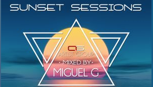 Miguel G - Sunset Sessions Mixes