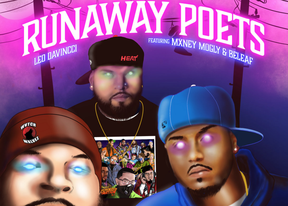 Davincci – Runaway Poets feat. Beleaf & Money Mogly