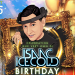 Happy birthday Dj Isaac Icecold!