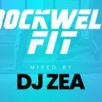 Rockwell Fit - DJ Zea