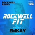 Rockwell Fit DJ Emkay