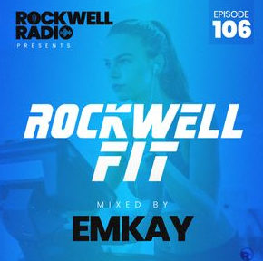 Rockwell Fit DJ Emkay