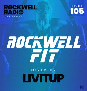 Rockwell Fit - DJ Livitup