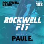 Rockwell Fit DJ Paul E