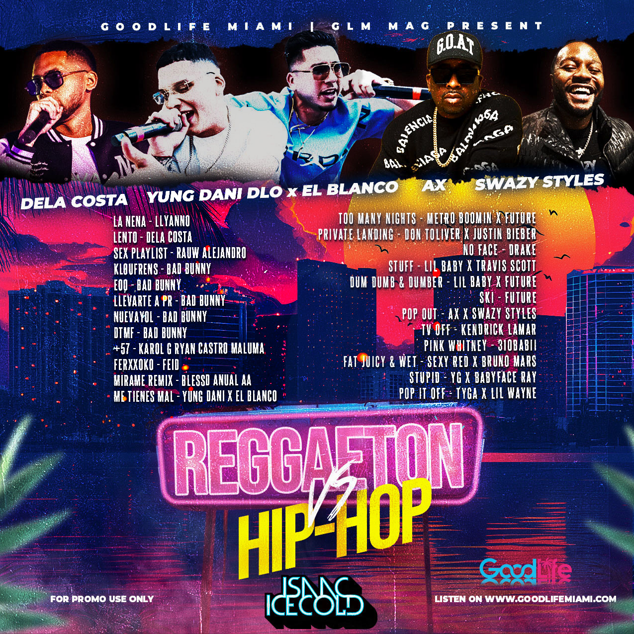 Dj Isaac Icecold Reggaeton vs Hip Hop